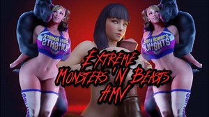 Extreme Monsters 'N Beasts HMV [4K]