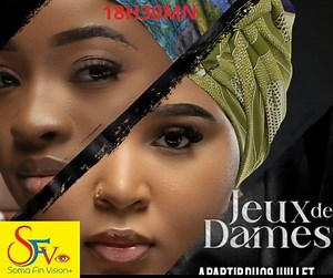 JEUX DE DAMES ÉPISODE 55 EN FRANÇAIS | Somafi football