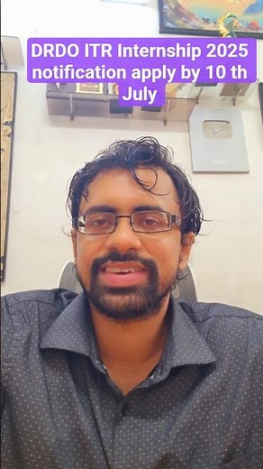 DRDO ITR Internship 2025 Out | Last Date to Apply 10 July #DRDO #Internship #ITR2025