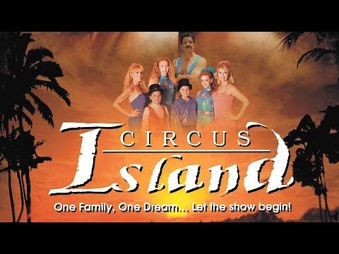 Circus Island (2006) | Full Movie HD | Ed Marinaro, Audrey Landers & Judy Landers