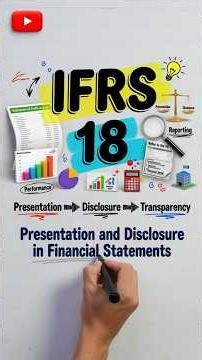 IFRS 18 Explained | Presentation and Disclosure in Financial Statements | #ifrs #ifrs18 #shorts