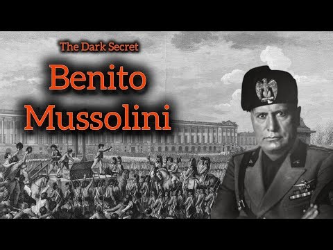 The Rise and Fall of Benito: Italy's Charismatic Socialist Who Became the Fascist Butcher of Europe