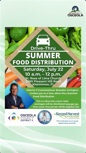 2K views | Free Drive-Thru Summer Food Distribution, Saturday, July 22nd at 10am to 12pm. First come, first serve while supplies last. #fooddrive #OsceolaNews #osceolacounty | Positively Osceola | Facebook