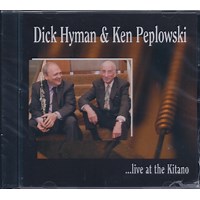 ...Live At The Kitano – Dick Hyman & Ken Peplowski Review | All About Jazz