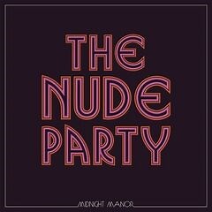 The Nude Party – Midnight Manor (2020) » download by NewAlbumReleases.net