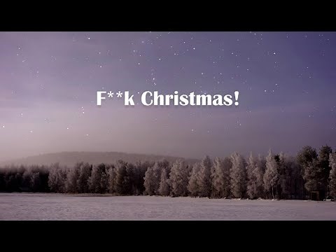 Eric Idle - F**K Christmas (Official Lyric Video)