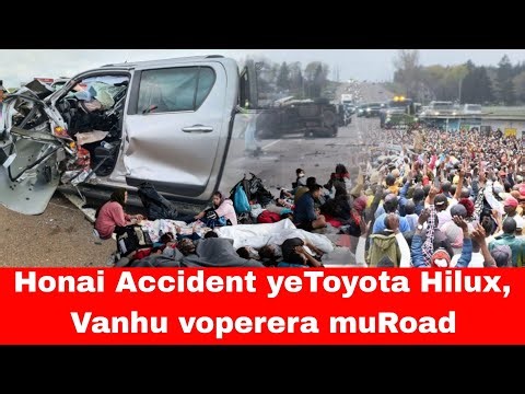 Honai Accident yeToyota Hilux, Vanhu voperera muRoad