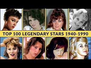 Top 100 Legendary Classic Adult Stars 1940 to 1990