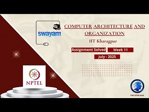 Computer Architecture and Organization Week 11 || NPTEL ANSWERS || #nptel #nptel2025 #COA #week11