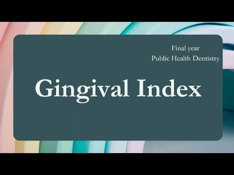 Indices | Gingival Index | Concised | Exam notes