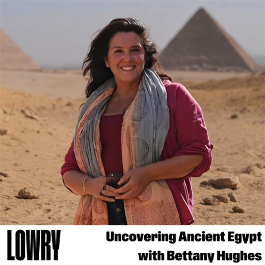 2.3K views | On Sale! Step into the golden sands of Ancient Egypt with award-winning historian Bettany Hughes as she brings the land of the pharaohs vividly to life! https://bit.ly/3NrHejl | The Lowry | Facebook