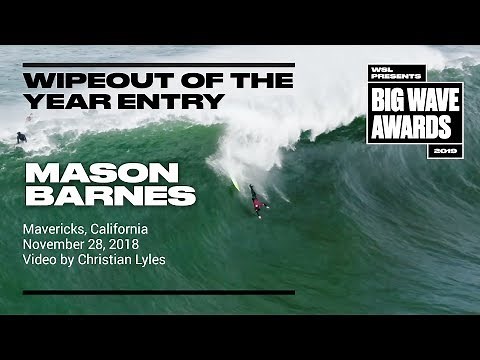 Mason Barnes at Mavericks - 2019 Wipeout of the Year Entry - WSL Big Wave Award