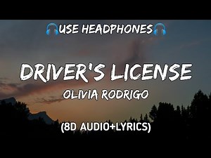 Olivia Rodrigo-Driver's License(8D AUDIO+LYRICS)