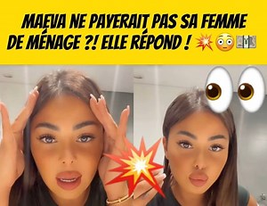 40K views · 173 reactions | MAEVA GHENNAM NE PAYERAIT PAS SA FEMME DE MÉNAGE (LES MARSEILLAIS) | Les Marseillais Team | Facebook