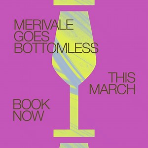 Level up your next booking with bottomless sparkling, wine and beer. 🥂 Book with a group of four or more at participating venues during March and take advantage of two hours of bottomless for $55 per person. All the details: https://merivale.info/bottomless | Merivale