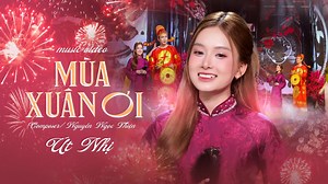 10K views · 121 reactions | Xuân Ơi Xuân Đã Về Xuân xuân ơi xuân đã về 裡 #tdnetwork #mùaxuânơi #muaxuanoi #utnhimino #ÚtNhị | TD Ballad | Facebook