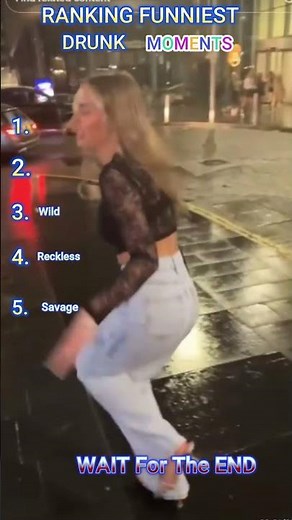 Ranking Funny Drunk Moments
