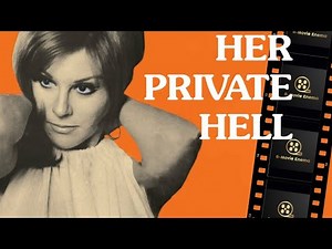 Her Private Hell (1968) sexploitation drama by Norman J. Warren