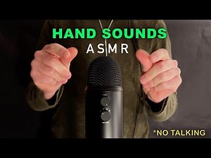Pure Hand Sounds ASMR ✋✨ | Snapping, Finger Sounds | No Talking