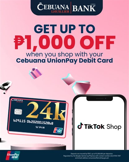 5.2K views · 38 reactions | Mas tipid na TikTok haul with your Cebuana UnionPay Debit Card. Check out na sa TikTok Shop! ️ #CebuanAmazingAngLife #AllInSaSerbisyo | Cebuana Lhuillier Bank | Facebook