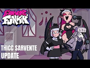 Friday Night Funkin Vs Thicc Sarvente Update Mod!