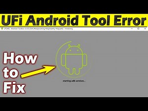 UFi Android Tool Not Working | UFi Android Tool काम नहीं कर रहा | UFi Android Tool Error