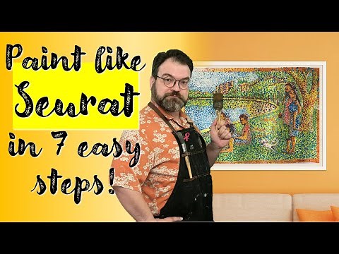 Paint like Seurat in 7 easy steps!