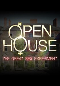 Open House: The Great Sex Experiment Season 3 - streaming