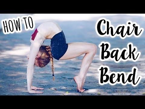 How to do a Chair Backbend / Alien