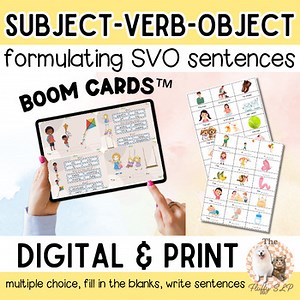 SVO Sentences: Subject-Verb-Object Boom Cards & Worksheets