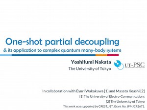 One-shot partial decoupling & its application to complex quantum many-body systems