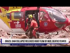 Brazil dam collapse releases huge flow of mud, deaths feared