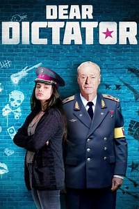 Dear Dictator (2018) - Movie