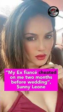 Sunny Leone REVEALS ex-fiance cheated on her 2 months before destination wedding in Hawaii 😱 #shorts