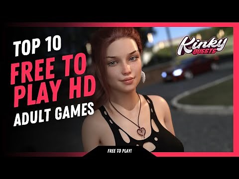 TOP 10 BEST HD ADULT GAMES FREE TO PLAY IN 2025 😎
