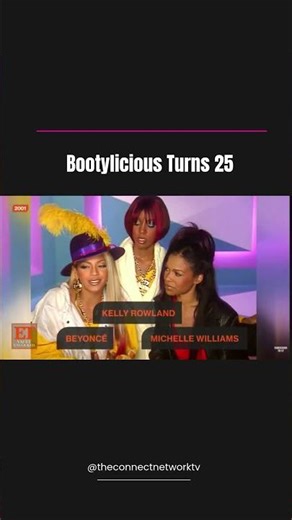 Bootylicious Turns 25