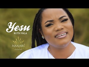 Clip Ruth Pala – Yesu (Clip Officiel)