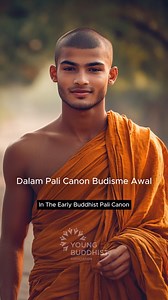 1.1K views · 453 reactions | Dalam Pali Canon Budisme Awal, Terdapat Kisah Inspiratif Tentang Punna Mantaniputta. In The Early Buddhist Pali Canon There Is An Inspiring Story About Punna Mantaniputta. | Young Buddhist Association of Indonesia | Facebook