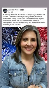 Let’s have a safe and spectacular Fourth of July!  | City of Abilene, Texas | Facebook