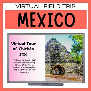 Mexico Culture Virtual Field Trip | Cinco De Mayo Activity