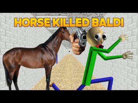 Baldi is dead! | Horse Killed Baldi [Baldi's Basics Mod]