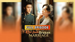 [Dubbed] Rise from Broken Marriage - Sub English - Full Moive