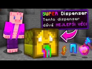 Minecraft, ale přidal jsem EXTRÉMNÍ DISPENSER...