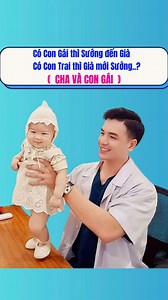 79K views · 1.6K reactions | CÓ CON GÁI LÀ PHƯỚC BÁU… CÓ CON TRAI LÀ...