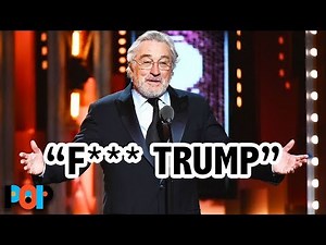 Robert De Niro: F- Trump At The 2018 Tony Awards