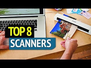 TOP 8: Best Scanner