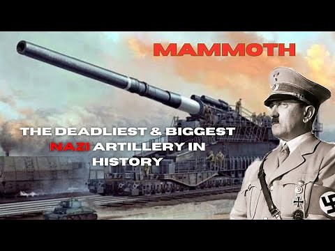 Schwerer Gustav: the biggest & deadilest artillery in history