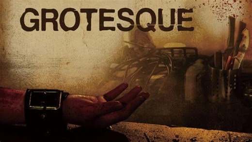 Grotesque (2009)