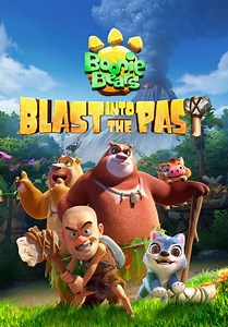 Boonie Bears: Blast Into the Past (2019)