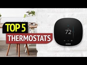TOP 5: Thermostats